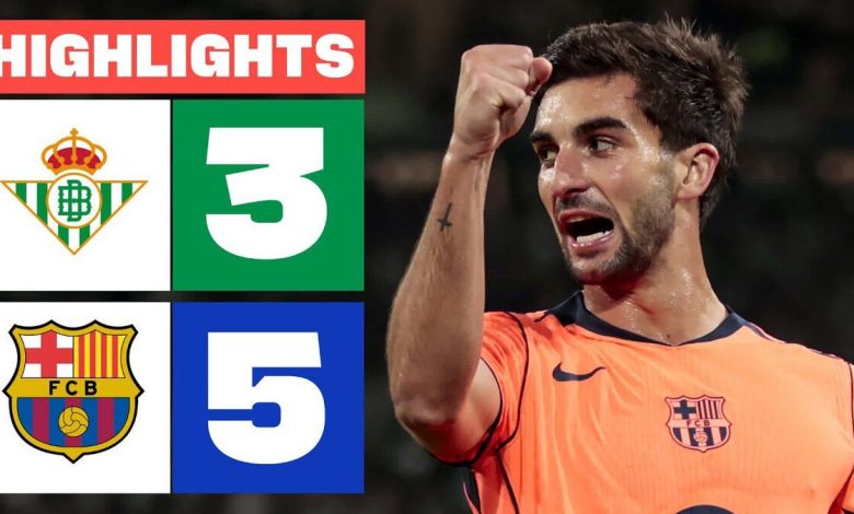 ویدیو| خلاصه بازی رئال بتیس ۳ - بارسلونا ۵/ برد جذاب بارسا در خانه حریف