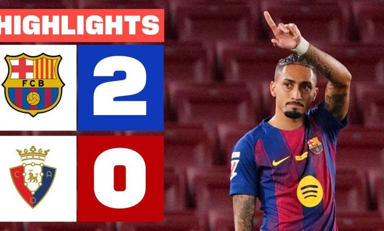 ویدیو| خلاصه بازی بارسلونا ۲ - اوساسونا ۰/ درخشش رافینیا و صدرنشینی بلوگرانا